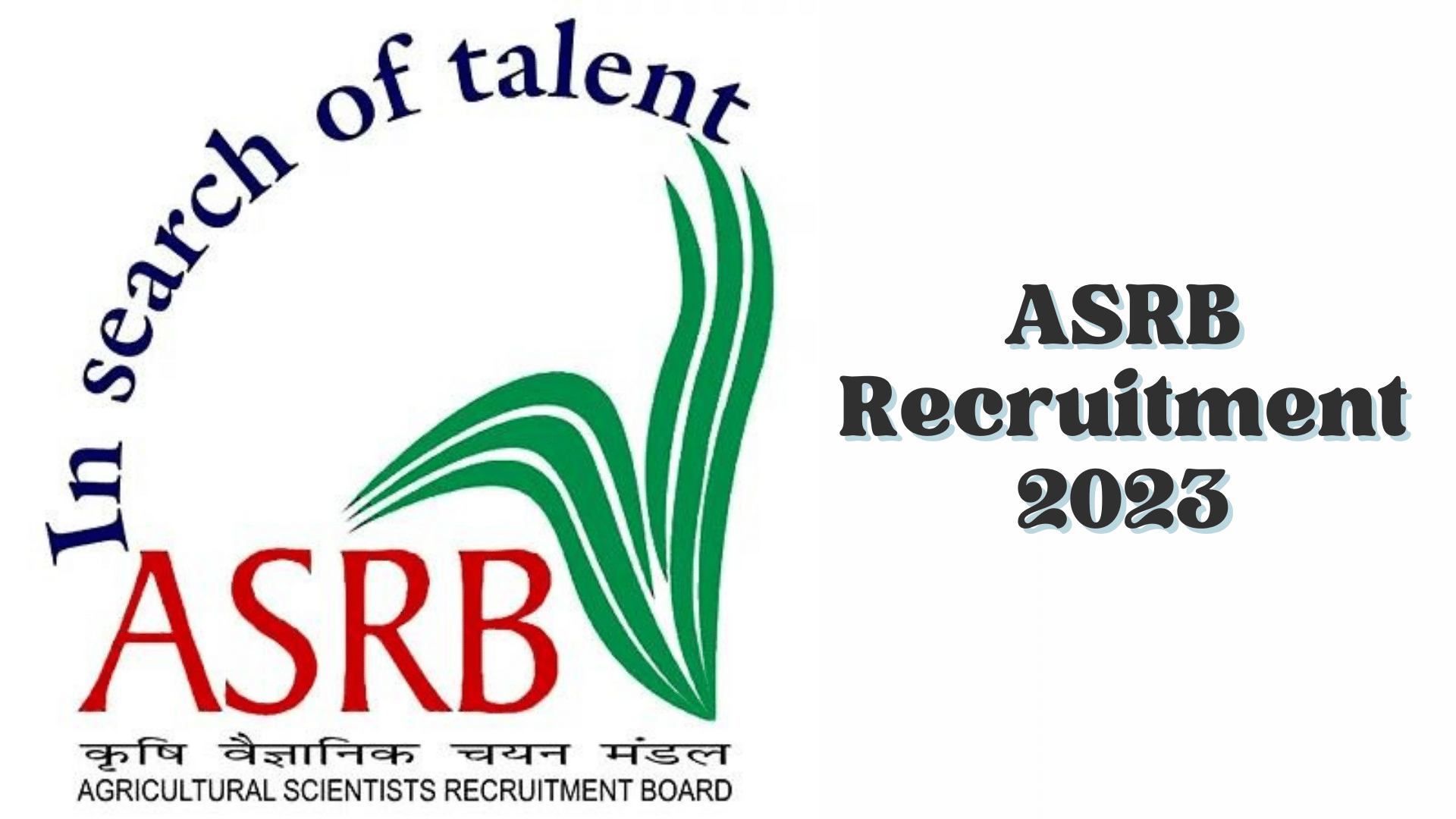 ASRB Recruitment 2023 - Vocation India